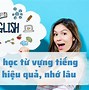 Học Tiếng Anh Những Từ Đơn Giản Dễ Hiểu Nhất