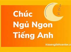 Khuyên Đi Ngủ Sớm Bằng Tiếng Anh