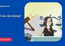 Ngành Luật Kinh Tế Có Dễ Xin Việc Không