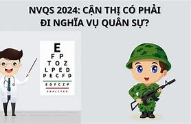 Nghĩa Vụ Quân Sự 2024 Cận Thị