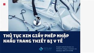 Thiết Bị Y Tế Loại B Có Cần Giấy Phép Nhập Khẩu Không Ạ Không